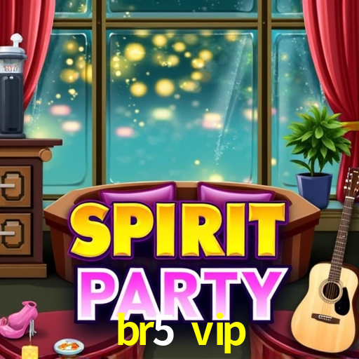 br5 vip,br5.vip